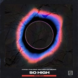 So High (feat. Wiktoria Kolosowa) [redz Remix]
