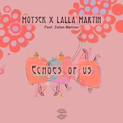 Echoes of Us