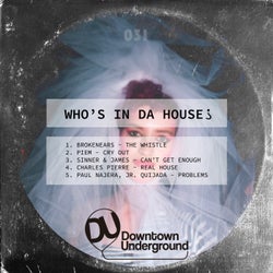Who's in Da House Vol.2