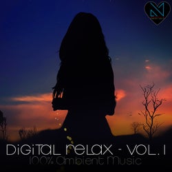 Digital Relax, Vol. 1 - 100%% Ambient Music