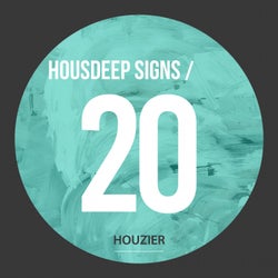 Housdeep Signs - Vol.20