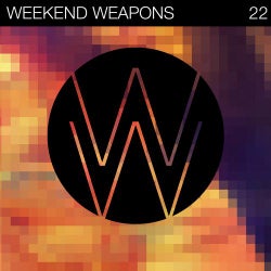 Weekend Weapons 22