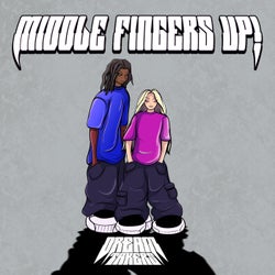 Middle Fingers Up!