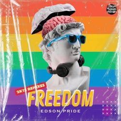 Freedom (2K22 Remixes)