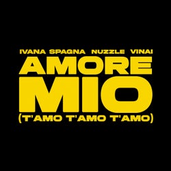 Amore Mio (T'AMO T'AMO T'AMO) (Extended)