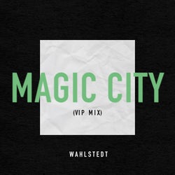 Magic City (Vip Mix)