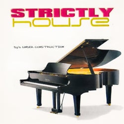 Strictly House