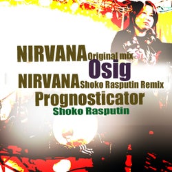 Nirvana / Prognosticator EP