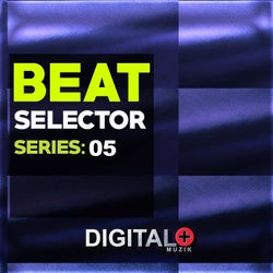 Beat Selector Series :05