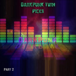 DarKPunK Twin Picks Part 2