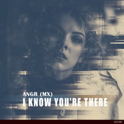 I Know You're There