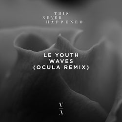 Waves (OCULA Remix)