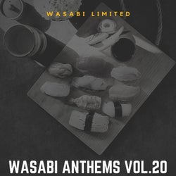 Wasabi Anthems Vol. 20