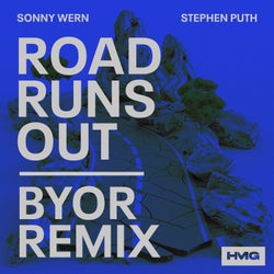 Road Runs Out (BYOR Extended Remix)