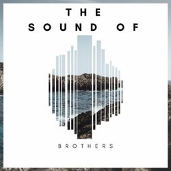 The Sound Of Brothers