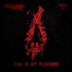 Pain Is My Pleasure