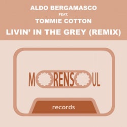 Livin' in the Grey (feat. Tommie Cotton) [Club Mix]