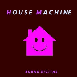 House Machine