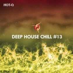 Deep House Chill, Vol. 13
