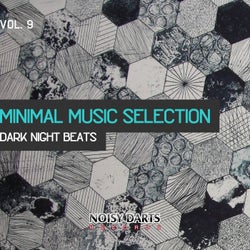 Minimal Music Selection, Vol. 9 (Dark Night Beats)