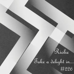 Take a delight in... #226