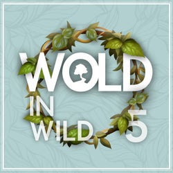 Wold in Wild V