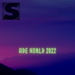ADE WORLD 2022