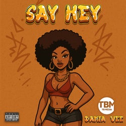 Say Hey