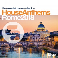 Sirup House Anthems Rome 2018