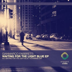 Waiting for the Light Blue / a Strange Day