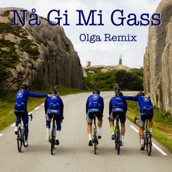Nå Gi Mi Gass (Olga Remix)