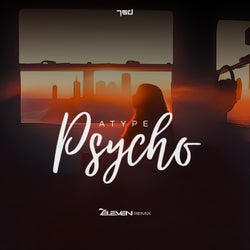 Psycho (7Eleven Remix)