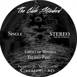 Ghost of Minimal Techno Past