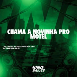 Chama a Novinha pro Motel