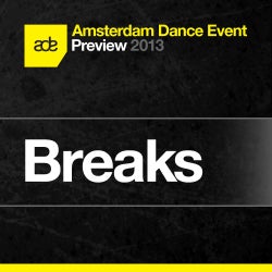 ADE Preview: Breaks