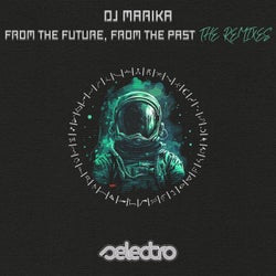 From The Future, From The Past - The Remixes