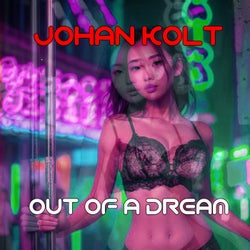 Out Of A Dream