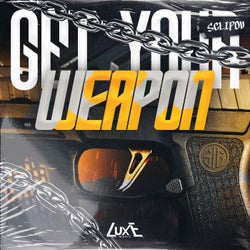 GET YOUR WEAPON