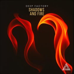 Shadows And Fire