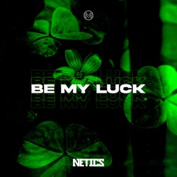 BE MY LUCK