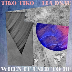 When It Used To Be