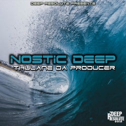 Nostic Deep (Da Producer's Mix)