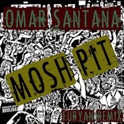 Mosh Pit (Furyan Remix)