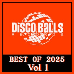 Va - Best Of Disco Balls Records 2025, Vol. 1