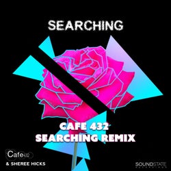 Cafe 432 Searching Remix