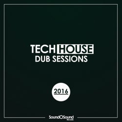 Tech House Dub Sessions
