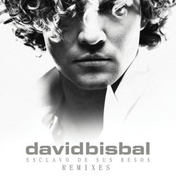 Esclavo De Sus Besos (Remixes)