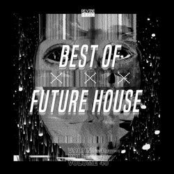 Best of Future House, Vol. 40