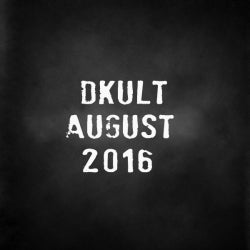 DKULT AUGUST BEATS 2016