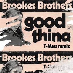 Good Thing (T-Mass Remix)